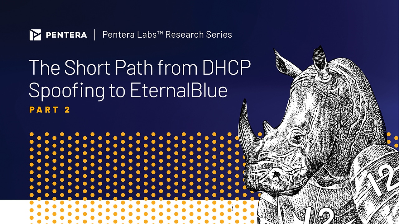 The Short Path from DHCP Spoofing to EternalBlue