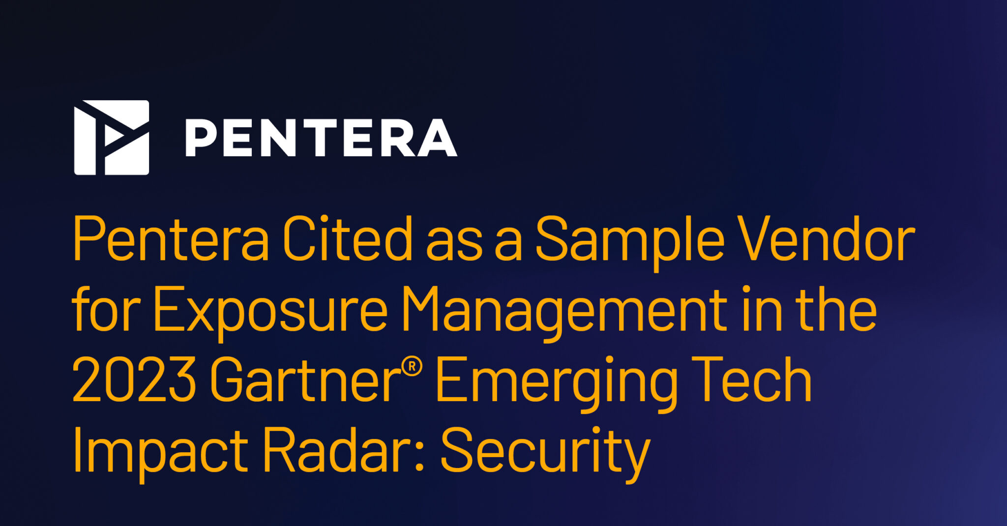 Pentera cited as a Sample Vendor for Exposure Management in the 2023